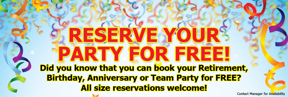 Reserve your party today